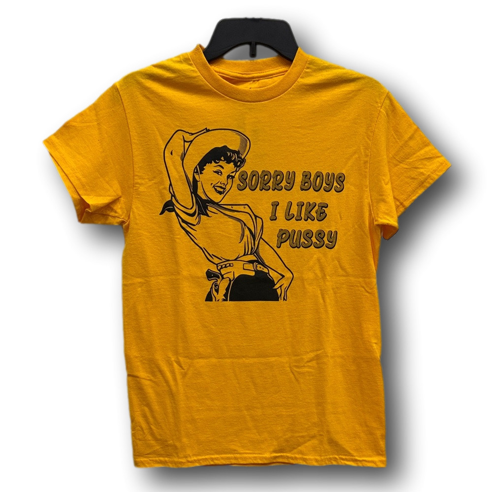 Funny Cowgirl "Sorry Boys I Like P*ssy" Graphic T-Shirt - Size Small - NWT